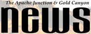 Apache Junction Gold Canyon News
