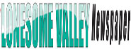 Lonesome Valley Newspaper
