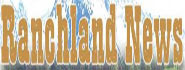 Ranchland News