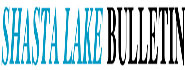 Shasta Lake Bulletin