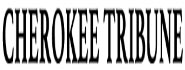 Cherokee Tribune