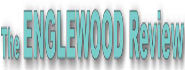 Englewood Review