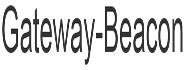Gateway Beacon