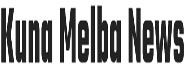 Kuna Melba News