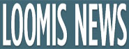 Loomis News