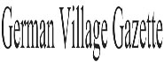 German Village Gazette