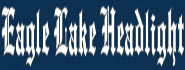 Eagle Lake Headlight
