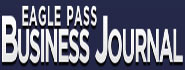 Eagle Pass Business Journal