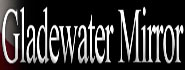 Gladewater Mirror